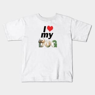 I love (heart) my dog - Cavachon oil painting word art Kids T-Shirt